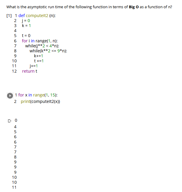 Solved What is the asymptotic run time of the following | Chegg.com