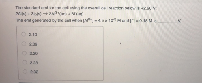 Solved The standard emf for the cell using the overall cell | Chegg.com