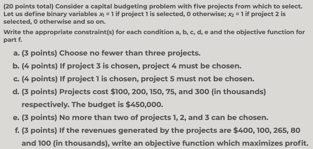 Solved (20 Points Total) Consider A Capital Budgeting | Chegg.com