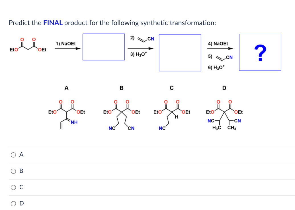 Solved Predict the FINAL product for the following synthetic | Chegg.com