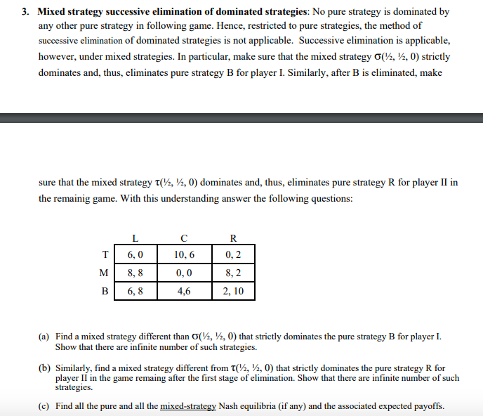 3. Mixed strategy successive elimination of dominated | Chegg.com