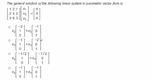 Solved The general solution of the following linear system | Chegg.com