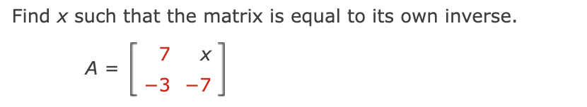 solved-find-x-such-that-the-matrix-is-equal-to-its-own-chegg