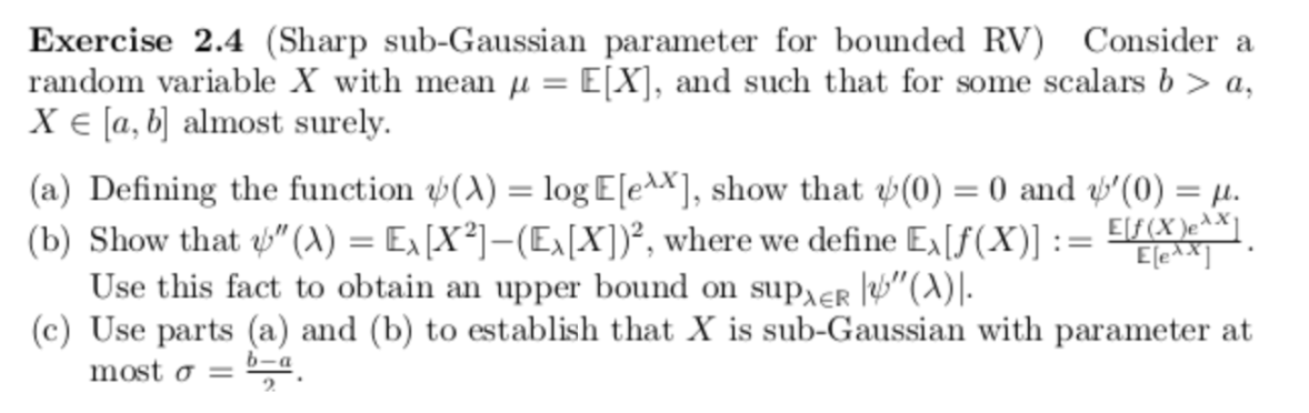 Exercise 2.4 (Sharp sub-Gaussian parameter for | Chegg.com