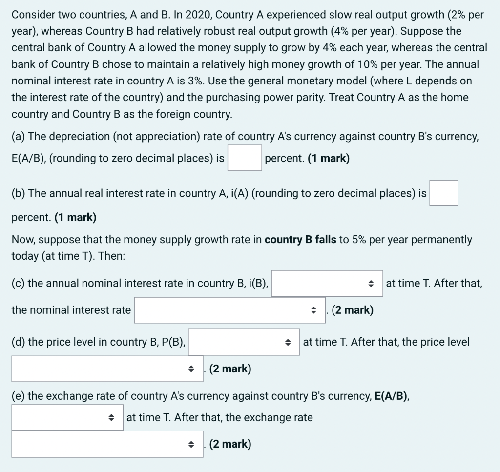 Consider Two Countries, A And B. In 2020, Country A | Chegg.com