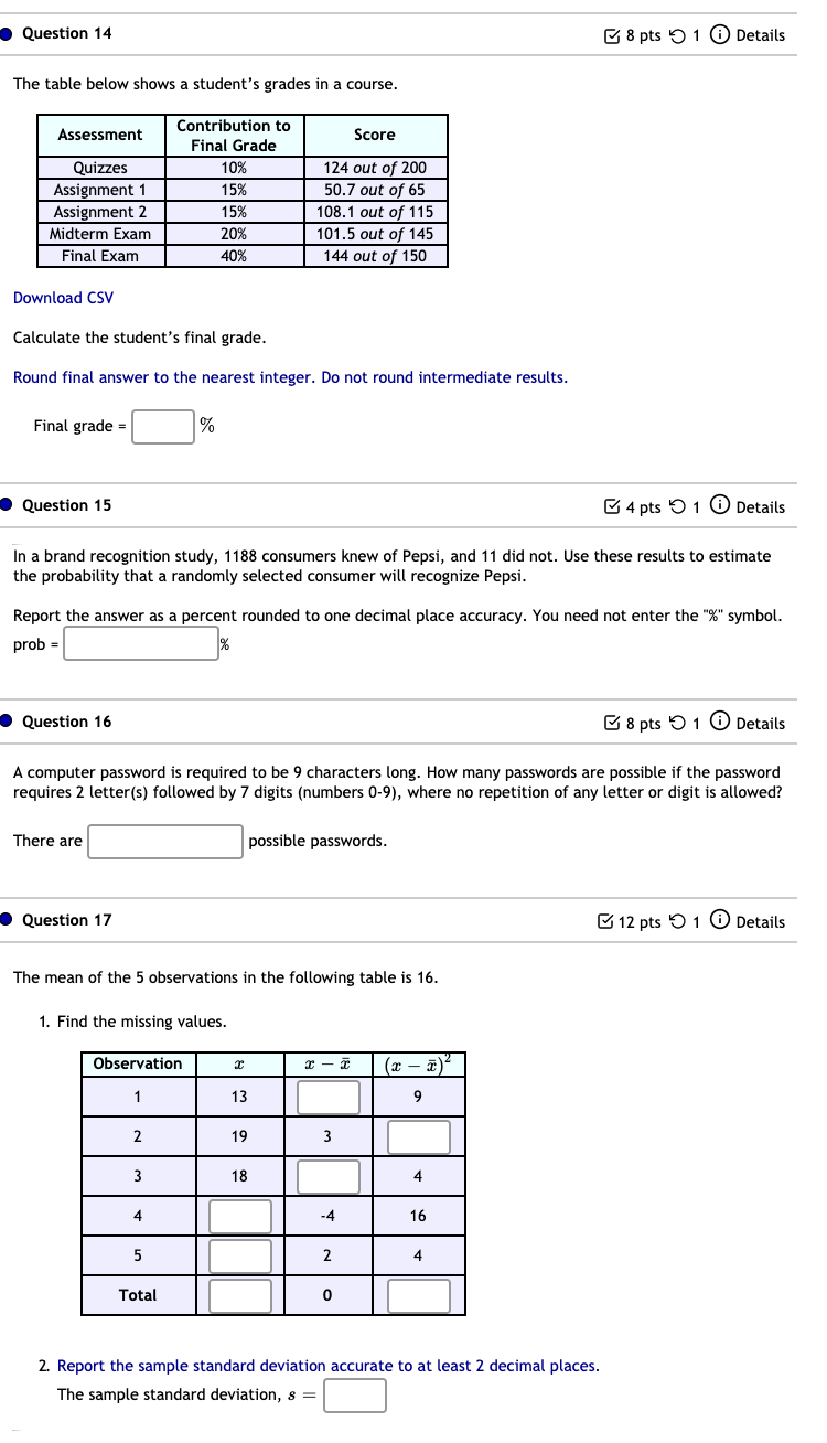 Solved Question 14 8 pts 1 Details The table below shows a | Chegg.com
