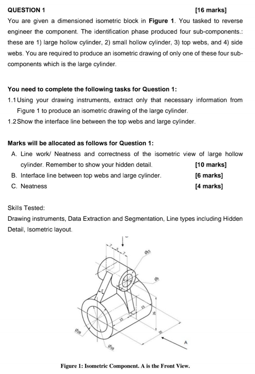 Solved Question 1 [16 Marks] You Are Given A Dimensioned