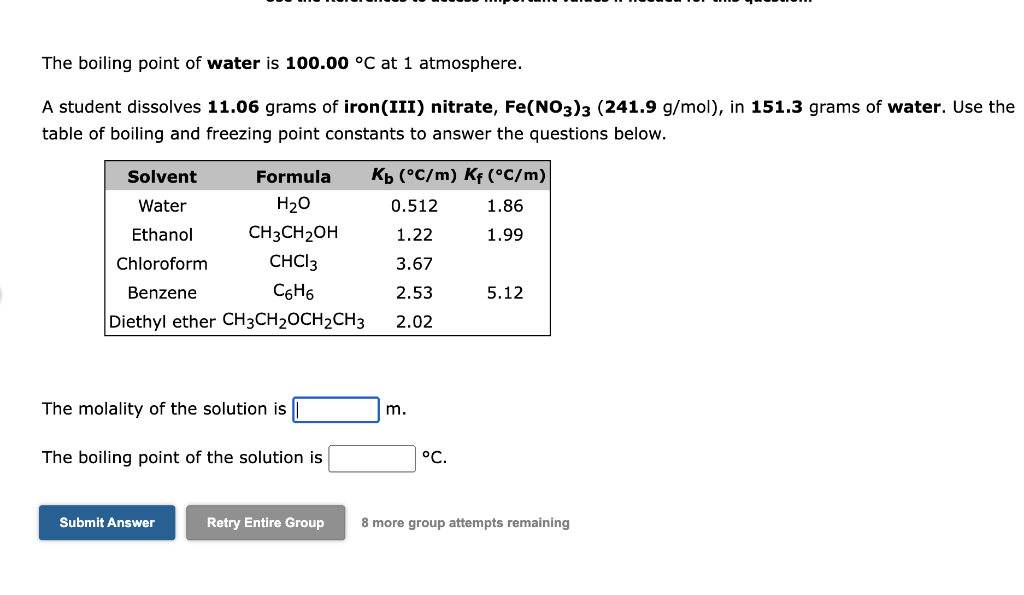 Solved The boiling point of water is 100.00∘C at 1