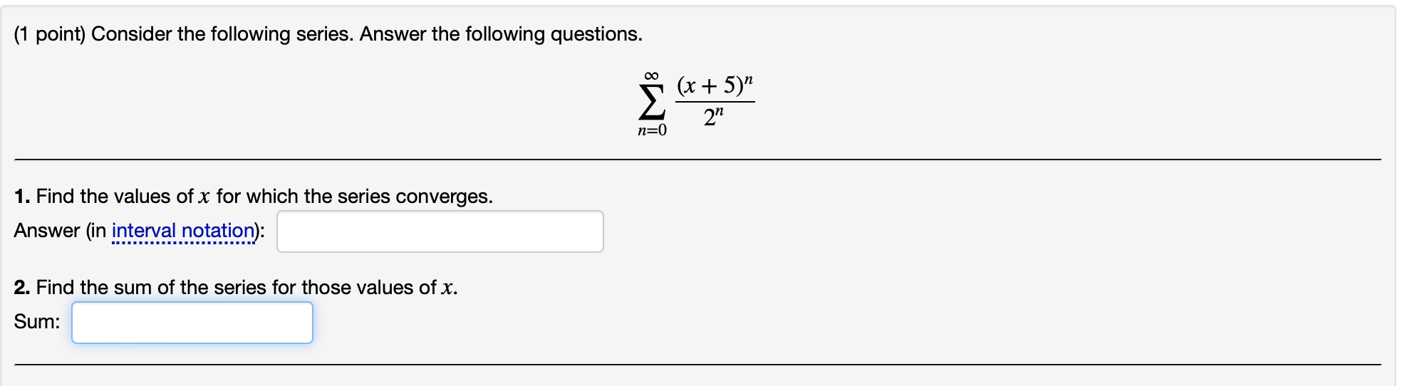 Solved (1 Point) Consider The Following Series. Answer The | Chegg.com