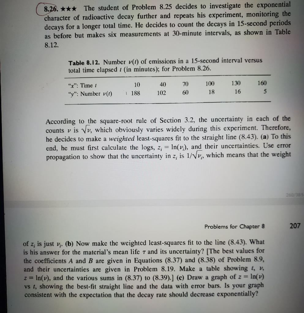 Solved 8.26. ⋆⋆⋆ The student of Problem 8.25 decides to | Chegg.com