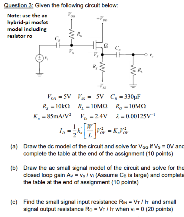 Solved Question 3 Given The Following Circuit Below Note Chegg Com