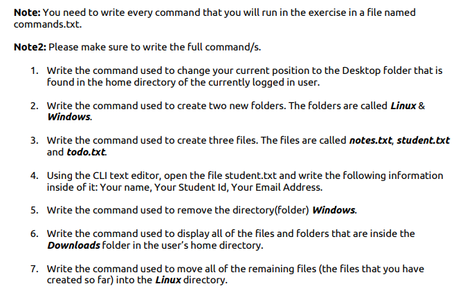 Solved Note: You need to write every command that you will | Chegg.com