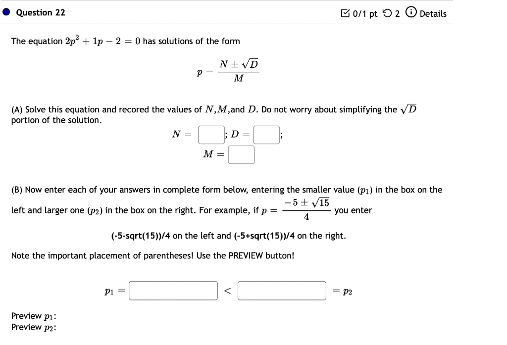 Solved Question 22 B0/1 pt 2 Details The equation 2p% + 1p – | Chegg.com