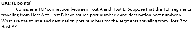 Solved Q#1: (1 points) Consider a TCP connection between | Chegg.com