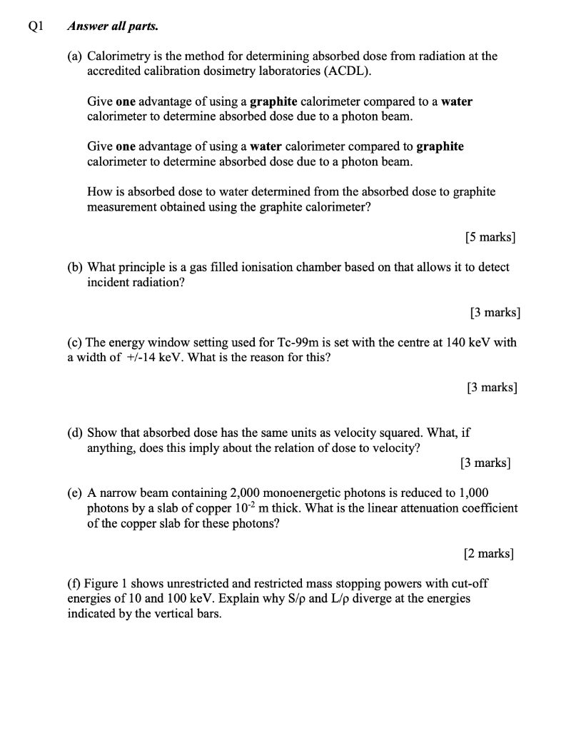 Solved Q1 Answer all parts. (a) Calorimetry is the method | Chegg.com