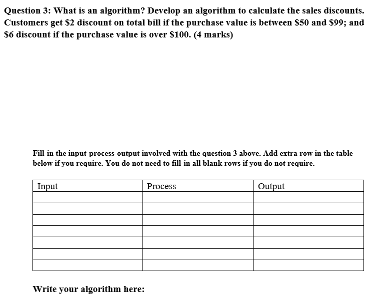 Solved Question 3: What is an algorithm? Develop an | Chegg.com