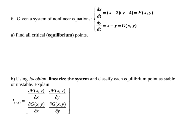 Solved dx 6. Given a system of nonlinear equations: = | Chegg.com