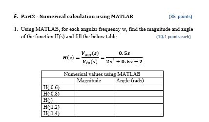 Solved 5. Part2 - Numerical calculation using MATLAB (35 | Chegg.com