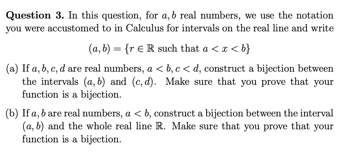 Solved Question 3. In This Question, For A,b Real Numbers, | Chegg.com