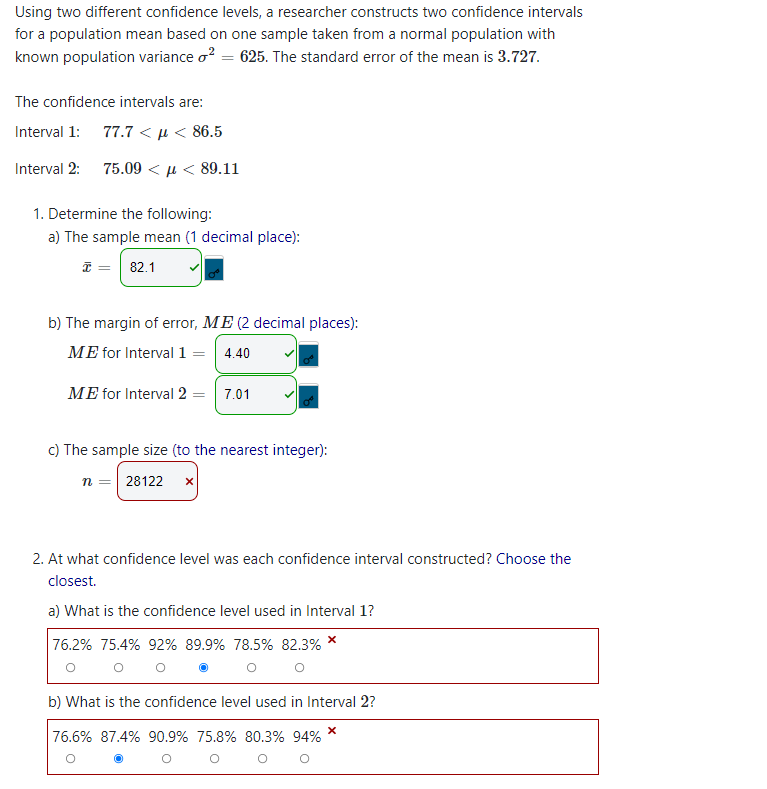 Solved Using two different confidence levels, a researcher | Chegg.com