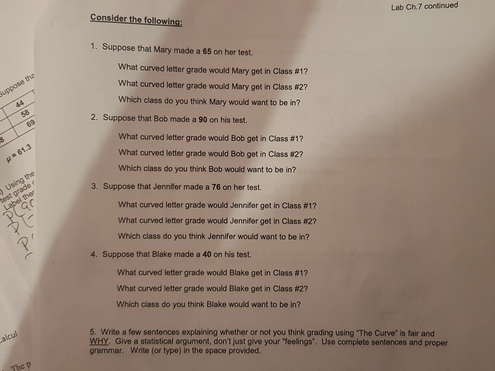 That Exam Ch.7 ... Continued The Suppose #2: CLASS Lab