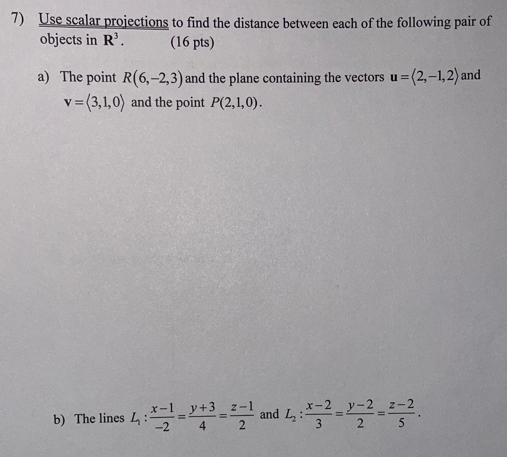 Solved Use scalar projections to find the distance between | Chegg.com