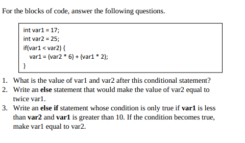 Solved For the blocks of code, answer the following | Chegg.com