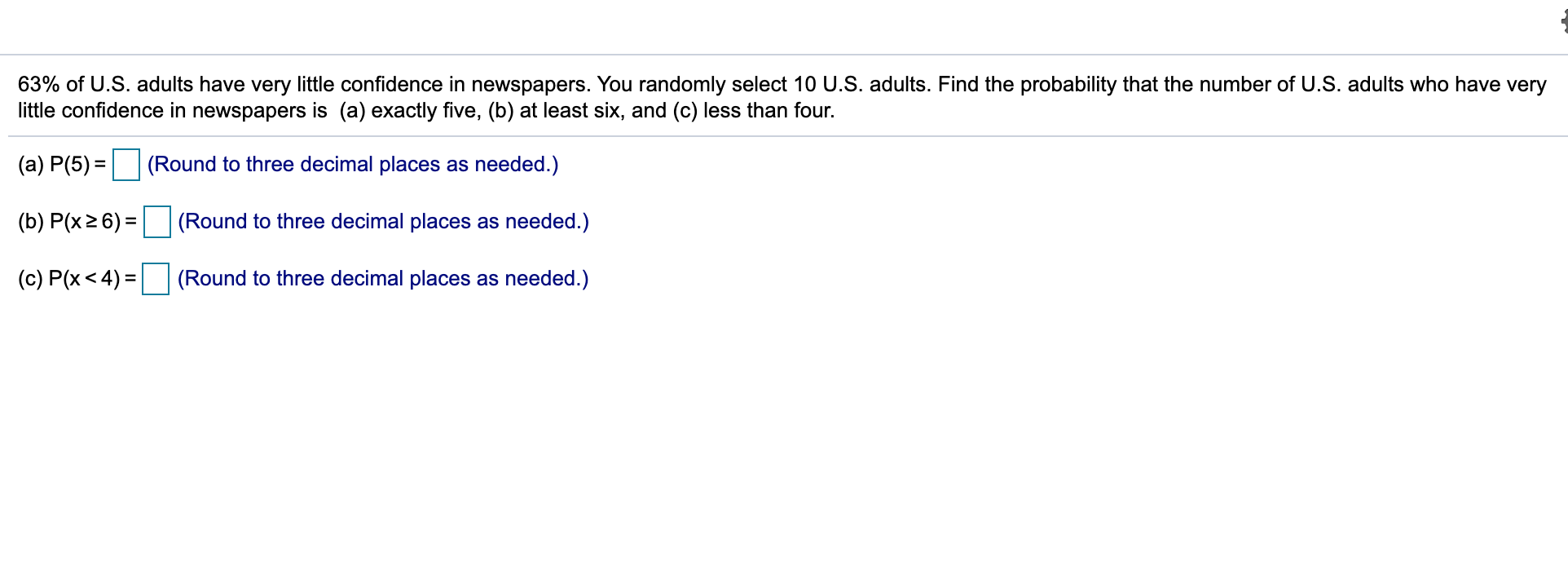 Solved 63 Of U S Adults Have Very Little Confidence In Chegg