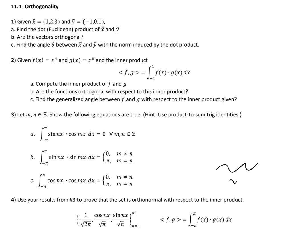 Solved 11 1 Orthogonality 1 Given X 1 2 3 And Y Chegg Com