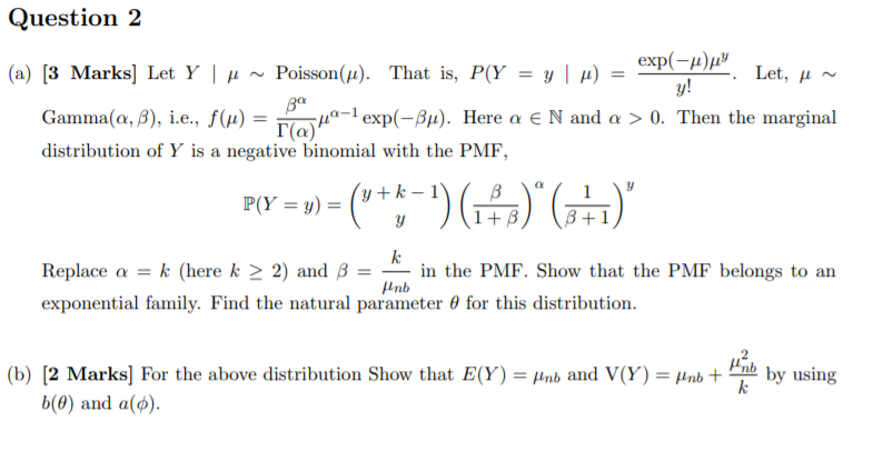 Solved Question 2 Let Ka Exp U A 3 Marks Let Yu Chegg Com