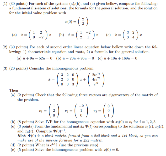 Solved (1) (30 points) For each of the systems (a) (b), and | Chegg.com