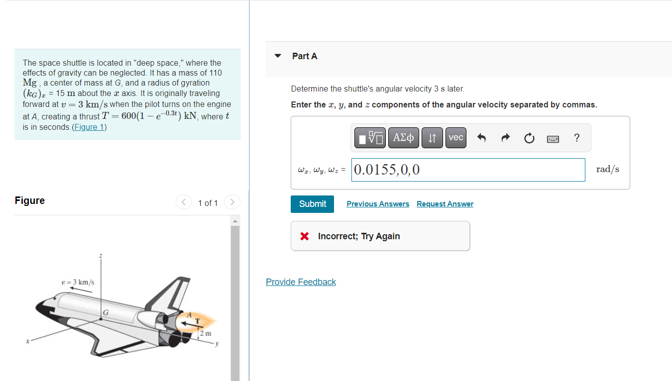 Solved The space shuttle is located in "deep space," where | Chegg.com