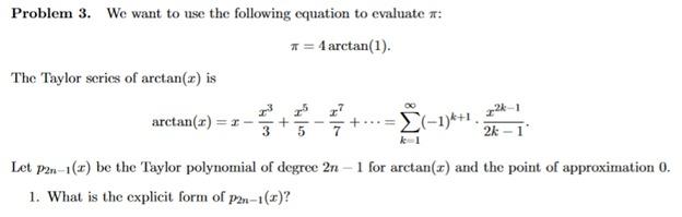 Solved Problem 3. We want to use the following equation to | Chegg.com