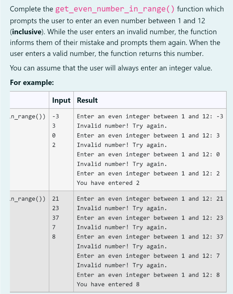 Solved Complete the get_even_number_in_range () function | Chegg.com