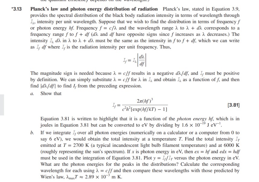 Solved Planck's law and photon energy distribution of | Chegg.com