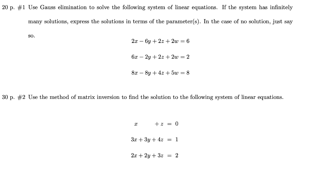 Solved 20 p. #1 Use Gauss elimination to solve the following | Chegg.com