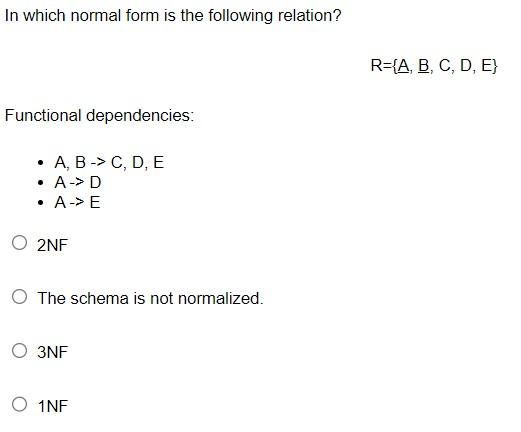 Solved In Which Normal Form Is The Following Relation? | Chegg.com