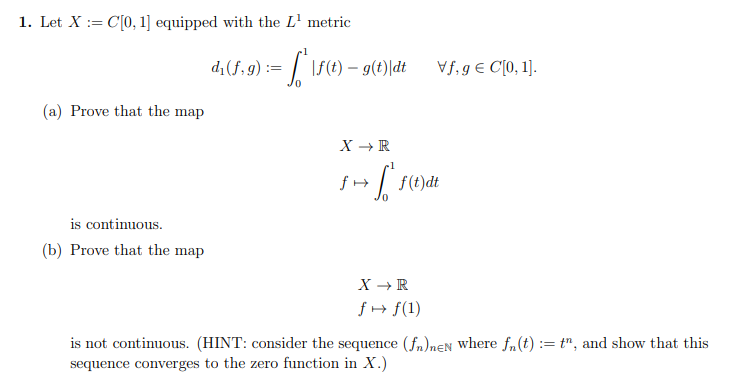 Solved 1 Let X C 0 1 Equipped With The L 1 Metric D Chegg Com