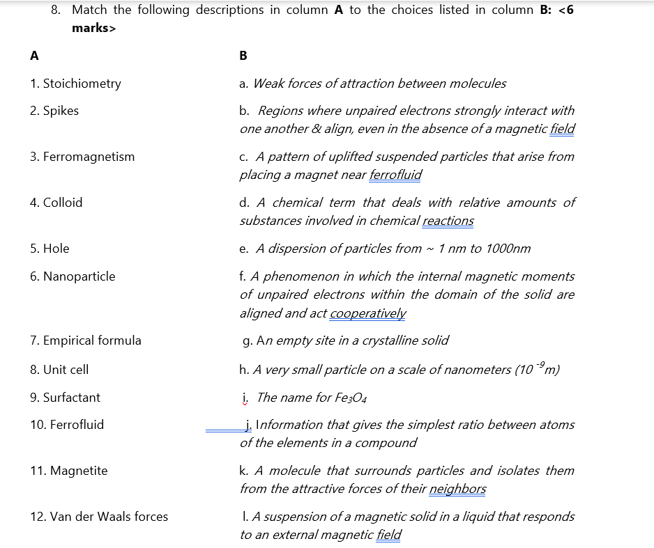 Solved 8. Match the following descriptions in column A to | Chegg.com