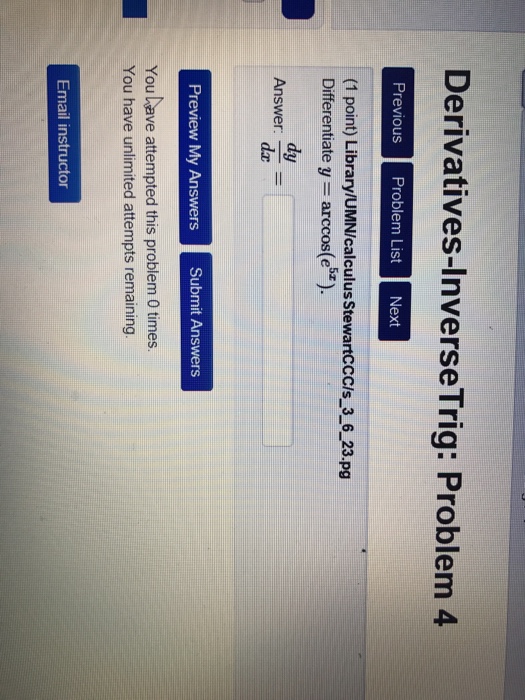 Solved Differentiate y = arccos (e^5x) Answer: dy/dx = | Chegg.com