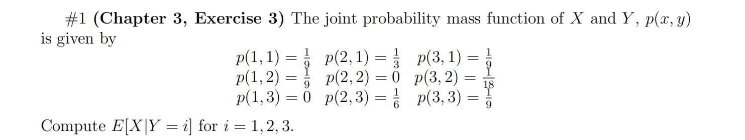 Solved #1 (Chapter 3, ﻿Exercise 3) ﻿The Joint Probability | Chegg.com