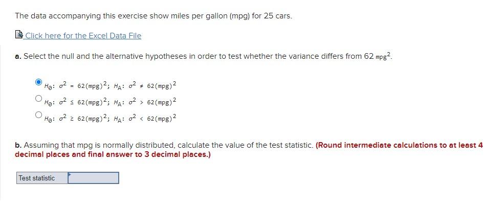 Solved The data accompanying this exercise show miles per | Chegg.com