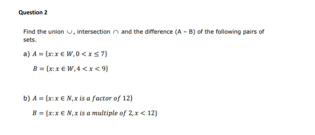 Solved Find The Union ∪, Intersection ∩ And The Difference | Chegg.com