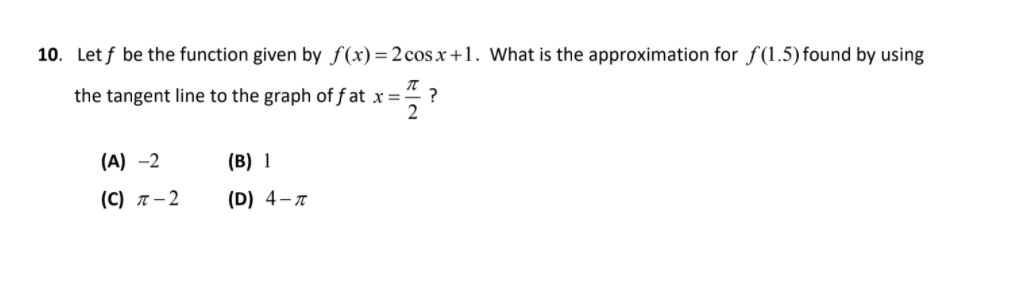 Solved 10 Let F Be The Function Given By F X 2 Cos X 1