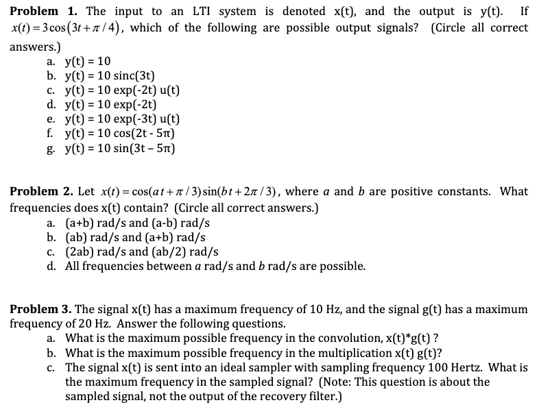 Solved Problem 1 The Input To An Lti System Is Denoted X Chegg Com