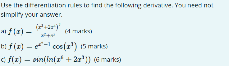 Solved Use the differentiation rules to find the following | Chegg.com
