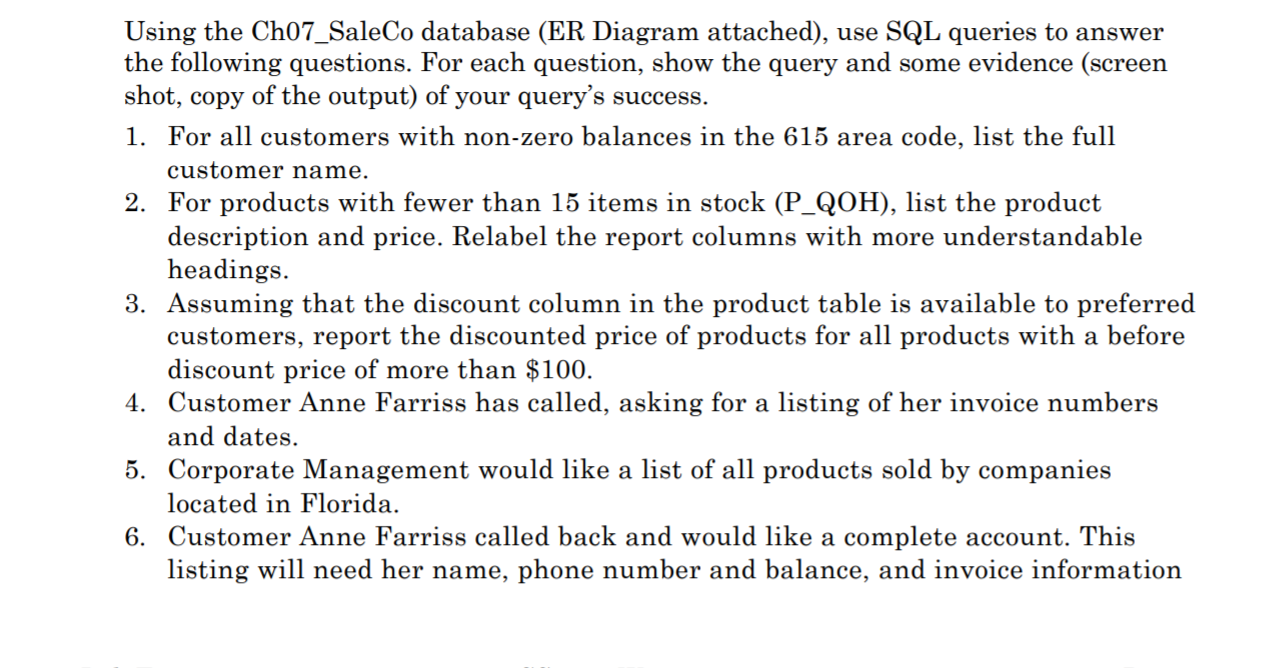 Using the Ch07_SaleCo database (ER Diagram attached), | Chegg.com