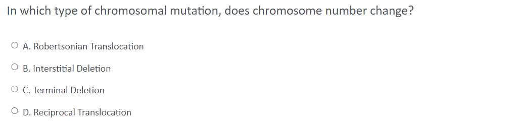 Solved In which type of chromosomal mutation, does | Chegg.com