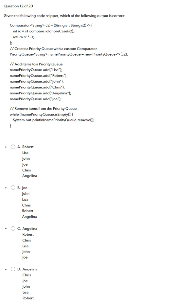 Solved Question 12 of 20 Given the following code snippet, | Chegg.com