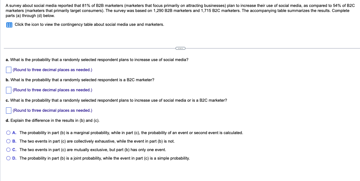 Solved Contingency TableA survey about social media reported | Chegg.com